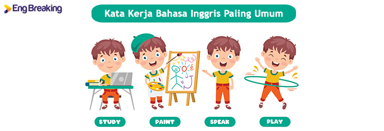 900+ Kata Kerja Bahasa Inggris Paling Umum Wajib Kamu Kuasai