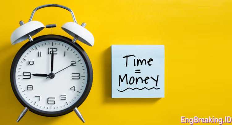 Time is money - idiom bahasa inggris